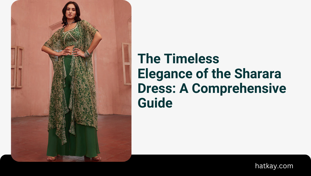 The Timeless Elegance of the Sharara Dress: A Comprehensive Guide