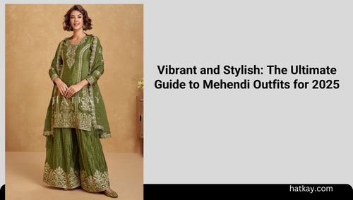 Vibrant and Stylish: The Ultimate Guide to Mehendi Outfits for 2025