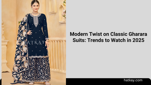 Modern Twist on Classic Gharara Suits: Trends to Watch in 2025