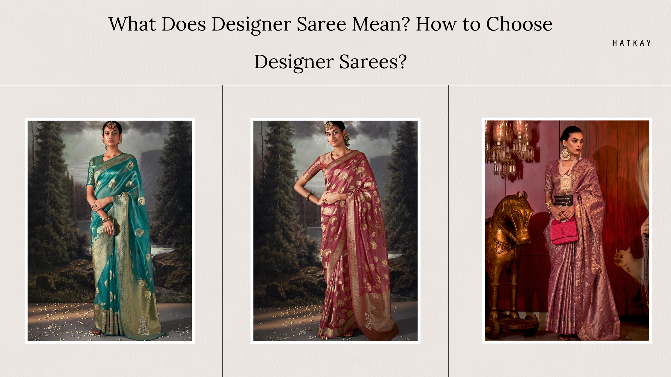 What Does Designer Saree Mean? How to Choose Designer Sarees?